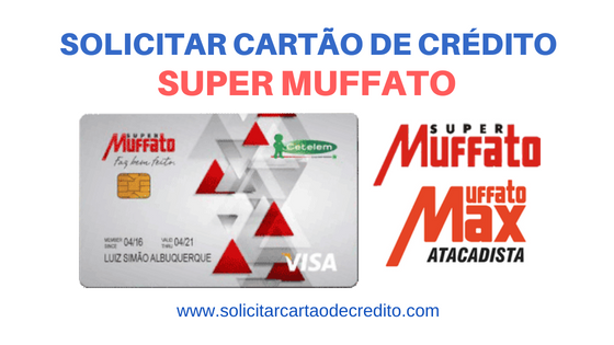 Solicitar Cartão de Crédito Super Muffato - Visa Cetelem