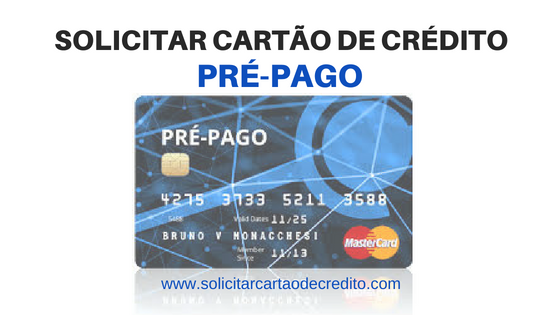 SOLICITAR CARTÃO DE CRÉDITO PRE-PAGO