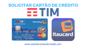 solicitar cartão de crédito TIM ITAUCARD