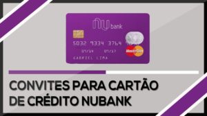 Convite cartão Nubank