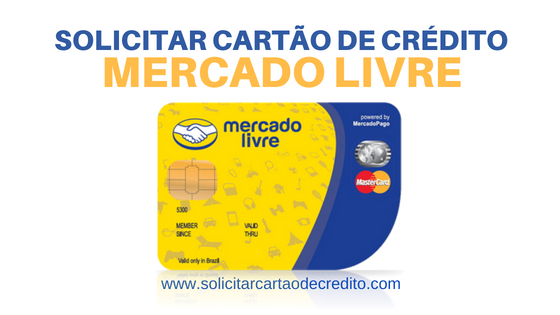 SOLICITAR CARTÃO DE CRÉDITO MERCADOLIVRE