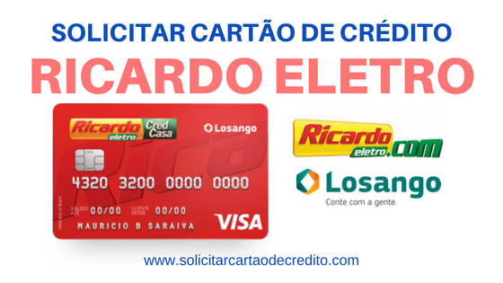 SOLICITAR CARTÃO DE CRÉDITO RICARDO ELETRO