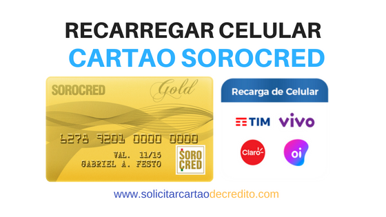 Crédito no Celular com Cartão Sorocred - Tim - Oi - Claro 