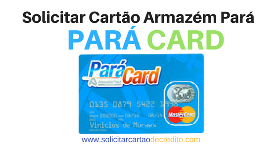 SOLICITAR CARTÃO DE CRÉDITO PARÁ CARD