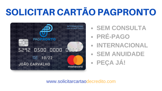 SOLICITAR CARTÃO PAGPRONTO