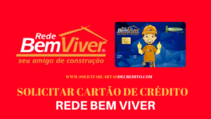 solicitar cartão de crédito rede bem viver