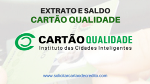 Saldo e Extrato do Cartão Qualidade