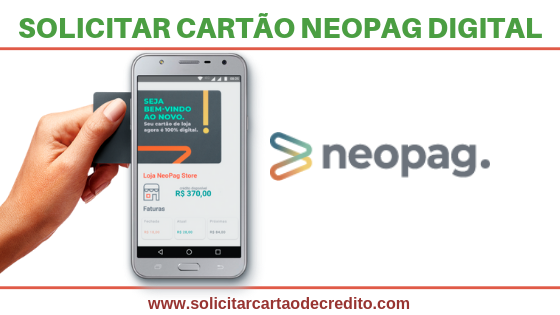 Solicitar Cartão de Crédito NeoPag Digital