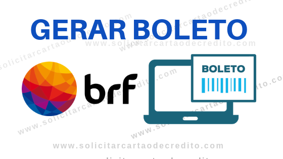 Boleto BRF - Imprimir 2ª Via - Brasil Foods