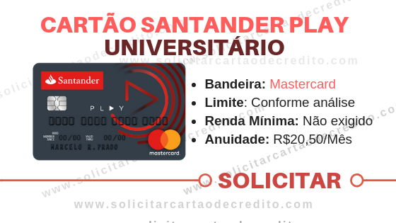 SOLICITAR CARTÃO DE CRÉDITO ANTANDER PLAY UNIVERSITARIO