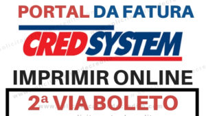 Imprimir e Atualizar Boleto CredSystem – 2ª Via