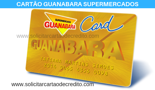 Solicitar Cartão Guanabara Supermercados - Como pedir o seu