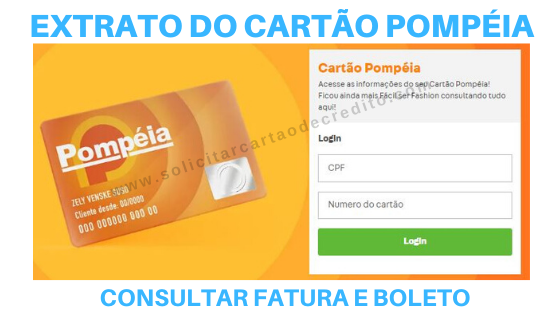 FATURA, EXTRATO E BOLETO CARTÃO POMPÉIA