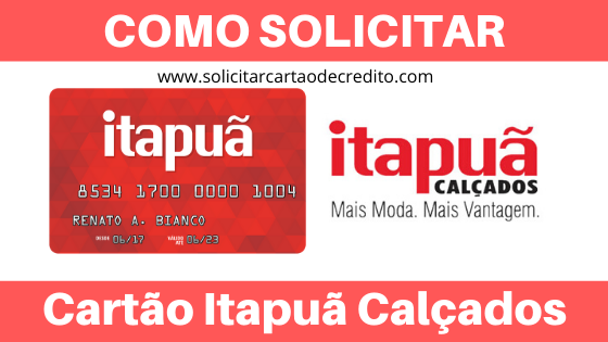 Cartão Itapuã Calçados - Saiba como solicitar