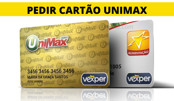 VEJA COMO FAZER SEU CARTÃO UNIMAX SUPERMERCADOS.