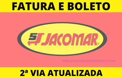 FATURA E BOLETO CARTÃO JACOMAR