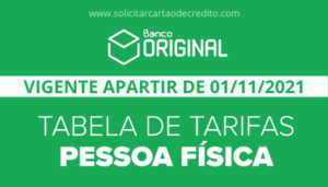 Tarifas Banco Original – Tabela vigente desde 01/11/2021