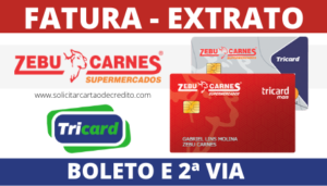 Fatura Cartão Zebu Carnes – Extrato, boleto e 2ª Via