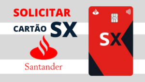 cartão santander sx solicitar