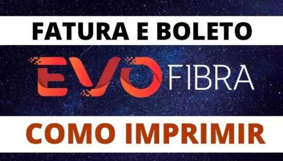 Fatura Evo Fibra: Boleto e 2ª Via da Internet