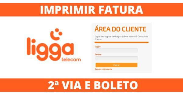 Fatura Ligga Telecom: Como Imprimir e pedir 2ª Via do Boleto