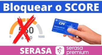 Como Bloquear o SCORE e desativar consultas