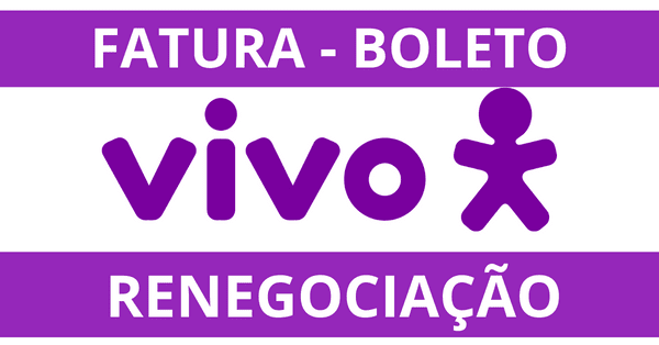 FATURA VIVO BOLETO 2ª VIA RENEGOCIAR (1)