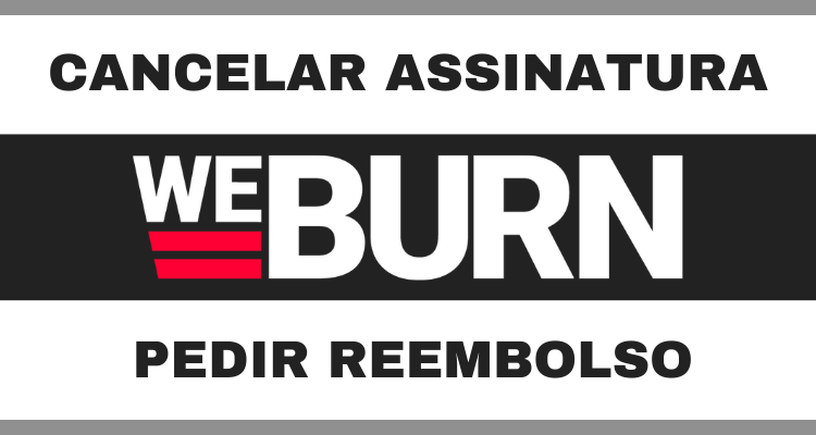 CANCELAR ASSINATURA WEBURN